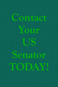 Contact your U.S. Senator